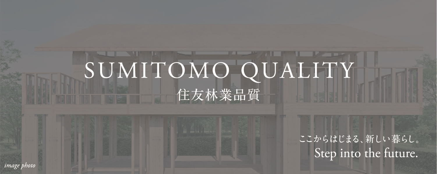 SUMITOMO QUALITY