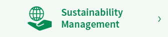 Sumitomo Forestry Group's Sustainability Management