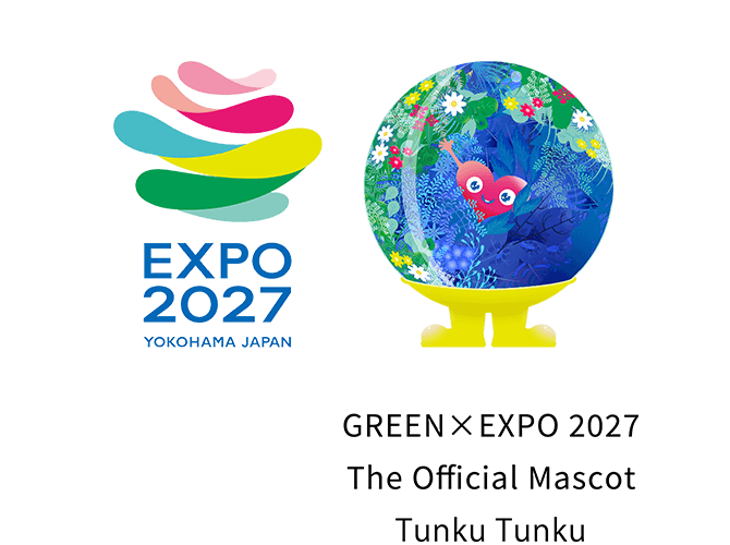 EXPO2027 YOKOHAMA JAPAN GREEN×EXPO 2027 The Official Mascot Tunku Tunku