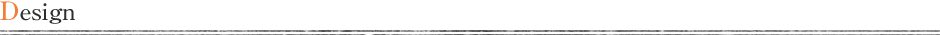 Design