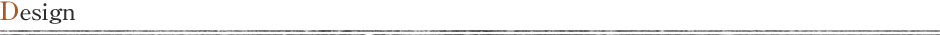 Design