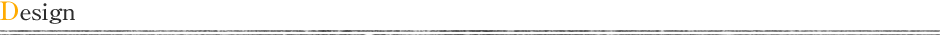 Design