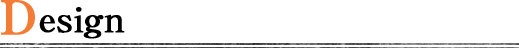 Design