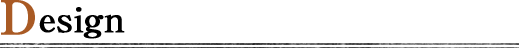 Design