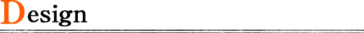 Design