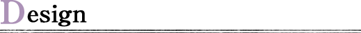 Design