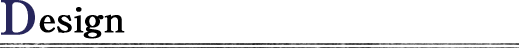 Design