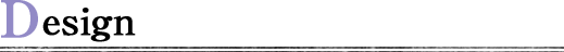 Design