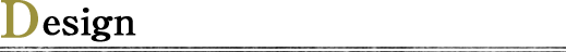 Design